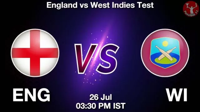 ENG vs WI Dream11 Prediction